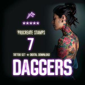 May include: Digital download graphic featuring a woman with tattoos and the words "Procreate Stamps 7 Tattoo Set Digital Download Daggers" in a neon purple font. A tattoo gun and stars are also displayed.