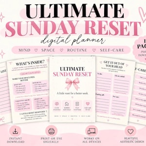 Może przedstawiać: Cyfrowy planer zatytułowany Ultimate Sunday Reset składający się z 11 stron w różowo-białej kolorystyce. Strony zawierają sekcje na listy zadań, pomysły na dbanie o siebie oraz wskazówki dotyczące organizacji przestrzeni z kokardkami.