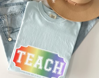 Comfort Colors® Teach Shirt, Cute Teacher Shirt, Teacher Appreciation, Back to School Shirt, Elementary School Teacher Shirt, New Teacher
