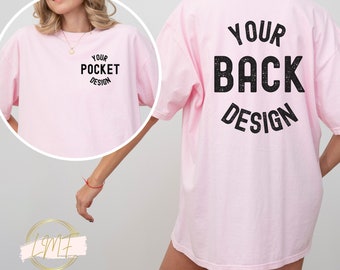 Custom Comfort Colors Shirt, Front And Back Custom Shirt, Custom Shirt, Custom Shirt, Custom Text Shirt, Front and Back Personalized Shirt