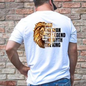 Fathers Day Gift Dad Shirt Gift for Dad Christmas Gift Dad Man Legend Myth King Husband Gift Dad Birthday Gift Fathers Day  Gift for Dad