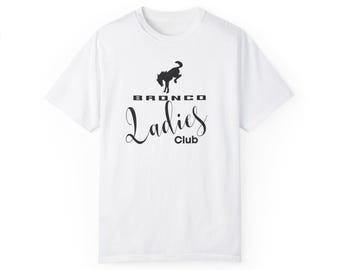 Bronco Ladies, Ford Bronco, Ford Bronco Shirt, Bronco Christmas Gift, Bronco Tee, Color Comforts Tee, Oversized Shirt, Bronco T-Shirt, Bron