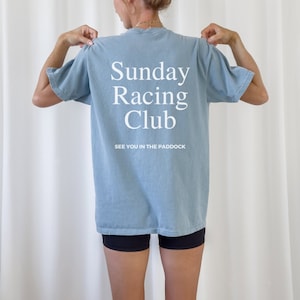 Comfort Colors Sunday Racing Club See You in the Paddock T-shirt - Formula 1 - F1 Clothing