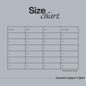 May include: Size chart for a t-shirt with measurements in inches for sizes S, M, L, XL, 2XL, and 3XL. The chart shows the length, width, and sleeve length for each size.