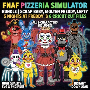 FNAF Pizzeria Simulator SVG PNG Bundle | Scrap Baby Molten Freddy Lefty | Five Nights at Freddy's 6 Cricut Cut Files