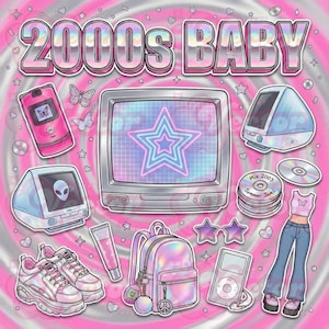 May include: A digital illustration with a pink and silver colour scheme, featuring the text "2000s BABY". The image includes a flip phone, computer monitors, a backpack, shoes, CDs, and a music player, all in a Y2K aesthetic.