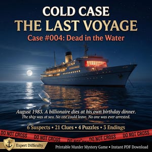 Puede incluir: Gráfico digital para un juego de misterio titulado "Cold Case: The Last Voyage". La imagen presenta un crucero de noche, una luna llena y una copa de champán rota. El texto incluye "Case #004: Dead in the Water" y detalles sobre el misterio.