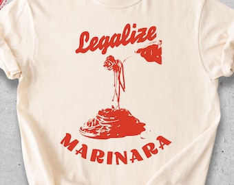 Legalize Marinara T Shirt Comfort Colors® Funny Retro Pasta Tee