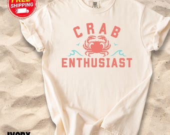 Crab Enthusiast Shirt: Comfort Colors Coastal Foodie Apparel