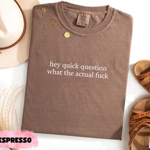 Hey kurze Frage Shirt Comfort Colors® Lustiges sarkastisches T-Shirt