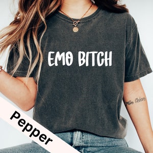 Emo Bitch Shirt, Elder Emo Shirt, It Was Never A Phase, Be Emo Shirt, When We Were Young Festival, Emo Gift, Emo Sad Summer Festival