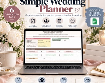 Op de afbeelding: Een digitale Simple Wedding Planner Google Sheets sjabloon weergegeven op een laptopscherm. De interface bevat secties voor trouwdetails, een aftelling en voortgang van de planning. Tekst: Neat Little Tools, 6 Organized Tabs, Plan With Ease.