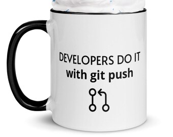 Git Push Computer Software Developer Funny Mug