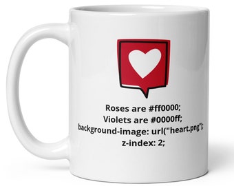 Website Design CSS Mug/UX Coffee Cup/ Geek Gift/ CSS Love Poem Mug/ Front-End Design Cup