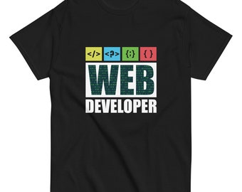 Web Developer Shirt/ Website T-shirt/ Funny Web Developer T-shirt