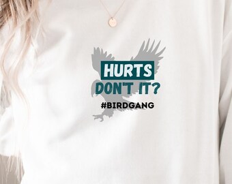 Felpa Hurts Don't It, Philadelphia Eagles, Football, Philly Thing, Birdgang, Go Birds, Superbowl, Eagles, Felpa oversize, Donna