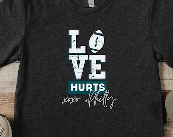 Philly Eagles T Shirt, Love Hurts, Love Philly, Jalen Hurts, Football, Philly Thing, Philadelphia Eagles, Eagles Logo, Gift Trendy Clothing