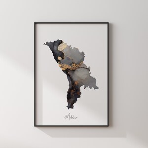 May include: A black and gold abstract art print of the country of Moldova. The print features a silhouette of the country with a black and gold watercolor background. The word "Moldova" is written in cursive at the bottom of the print.