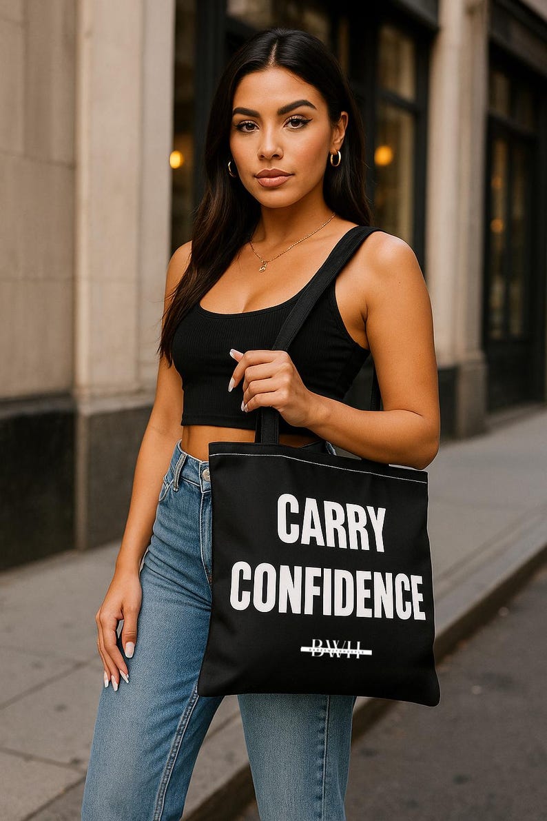 Empowering Tote Bag Carry Confidence Design Stylish Bag For Everyday