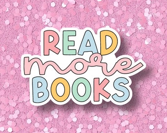 Cute Bookish Waterproof Vinyl Sticker for Kindle, Read More Books, Book Lovers Gift, Girly Decal, Laptop Sticker