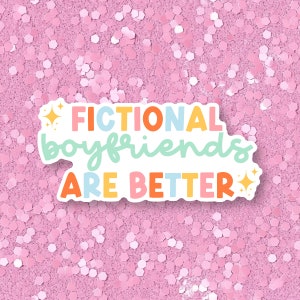 Fictional Boyfriend Bookish Waterproof Vinyl Sticker for Kindle, Laptop Decal, Water Bottle Sticker, Cute Bookish