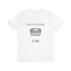 Rising to the occasion! Unisex Jersey Tee