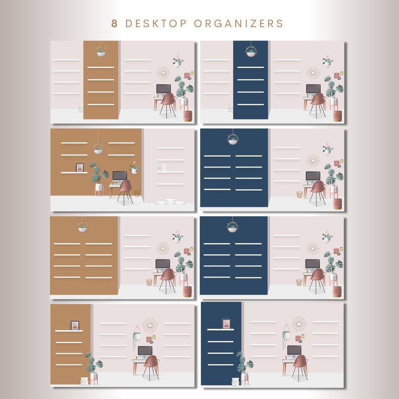 May include: Eight printable desktop organizer templates with a minimalist design. Each template features a desk with a computer, chair, and plants. The templates are available in two color schemes: brown and blue.