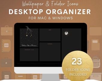 May include: A computer monitor displaying a black desktop organizer with gold accents. The screen shows a starry night design with the words "Follow Your Dream" and "Important Files." The image includes the text "Desktop Organizer" and "23 Folder Icons Included."
