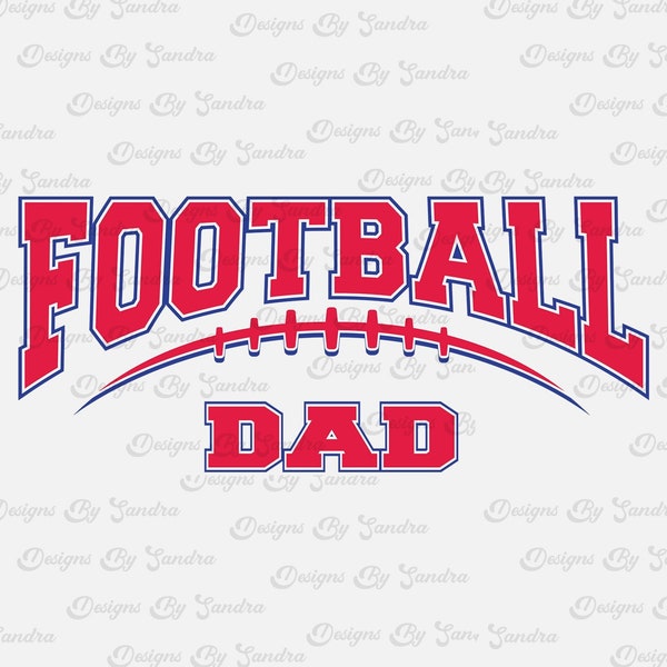 Football Dad svg, Football Dad tshirt design png, Football Dad laces PDF, football red white and blue EPS, Customizable Football Dad,sport