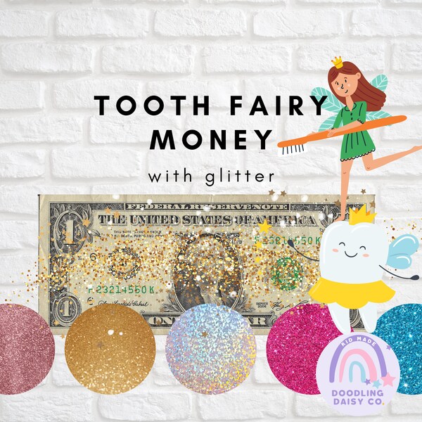 Tooth Fairy Glitter Money parents lost teeth loose tooth