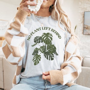 No Plant Left Behind, Crazy Plant Lady, Plant Mom, Monstera Plant, Gift for Plant Mom, I Wet My Plants, Monstera Mama, Plants This Weekend