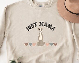 Italian Greyhound Sweatshirt, Iggy Lover, Iggy Dog Sweatshirt, Iggy Mama, Italian Greyhound Gifts, Italian Greyhound Breeder, Dog Breed