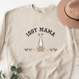 Italian Greyhound Sweatshirt, Iggy Lover, Iggy Dog Sweatshirt, Iggy Mama, Italian Greyhound Gifts, Italian Greyhound Breeder, Dog Breed