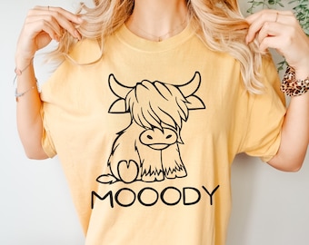 Highland Cow Moody Shirt, Cute Cow Shirt, Ranch Tee, Cowgirl Tee, Funny Highland Cow, Farming Shirt, Cattle Tee, Western Gift, Cow Mom Shirt