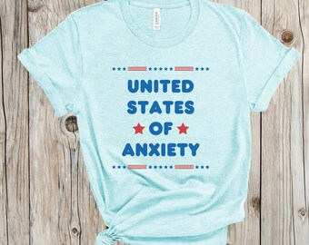 Funny Fourth of July Shirt, United States of Anxiety T-Shirt, Women's 4th of July Shirt, Fireworks Shirt, Patriotic T-Shirt, Merica T-Shirt