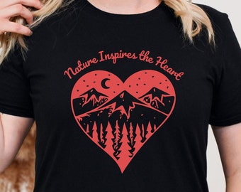 Nature Inspires Heart T-Shirt: Outdoors Hiking Graphic Tee
