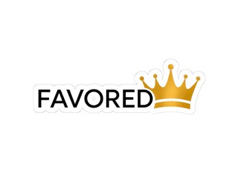 Favored Crown Sticker | Kiss-Cut Vinyl decal