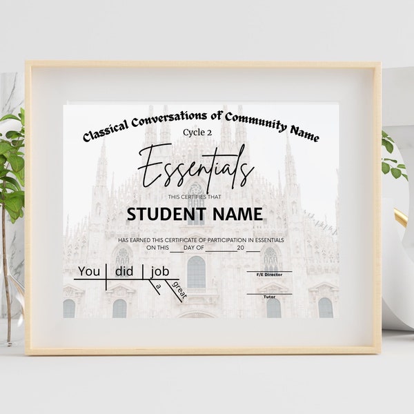 Cycle 2 Essentials Classical Conversations Certificate template | CC Essentials | CC End of Year | CC Director | Canva Template | Editable |