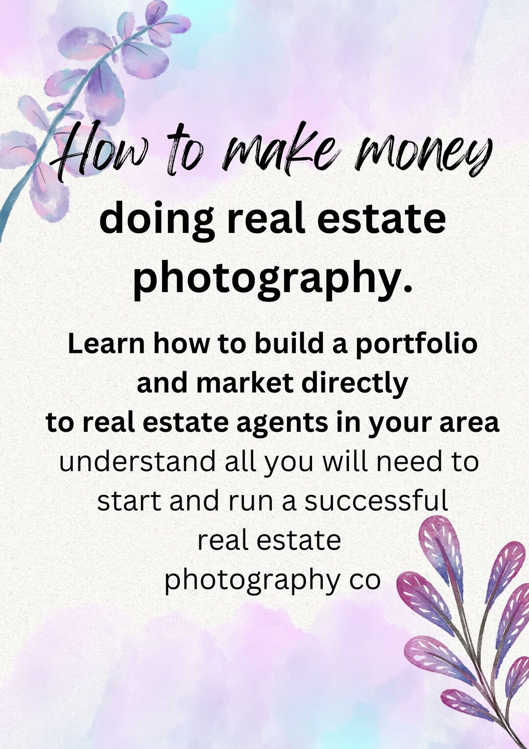 Ebook How to Make Money Doing Real Estate Photography in Just A Week