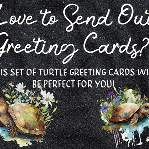 12 4 x 6 Printable (in Canva and PDF) Blank Greeting Cards - Turtle with Flowers Collection