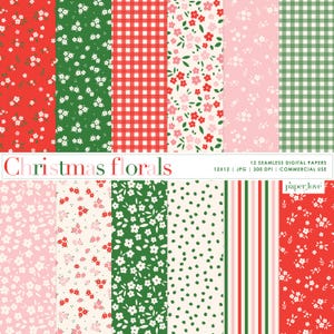 May include: A collection of 12 seamless digital papers with Christmas floral patterns. The designs include red, green, and pink floral prints, gingham, polka dots, and stripes. The text "Christmas florals" is displayed.