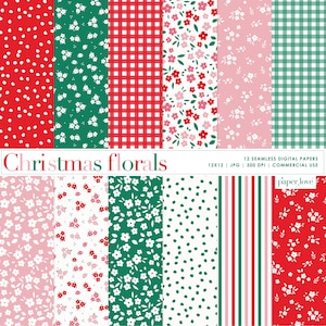 May include: A selection of 12 seamless digital papers featuring Christmas floral designs. Patterns include red polka dots, green floral, red gingham, pink and red floral, and white floral on pink. The text "Christmas florals" is visible.
