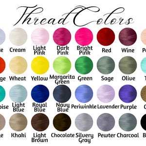 May include: A color chart titled Thread Colors featuring thirty-two circular swatches of embroidery thread in various shades including white, cream, pinks, reds, oranges, yellows, greens, blues, purples, gold, browns, grays, and black with labels.