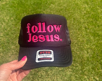 Follow Jesus Custom Embroidered Trucker Hat – Choose Style, Color