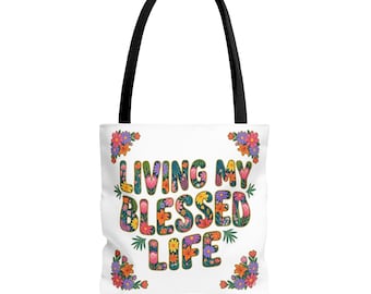 Bolsa de mano "Viviendo mi vida bendecida"