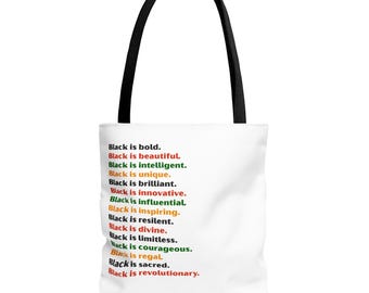 Bolsa de tela con texto "Black Is..." y texto de afirmación "Empoderamiento"