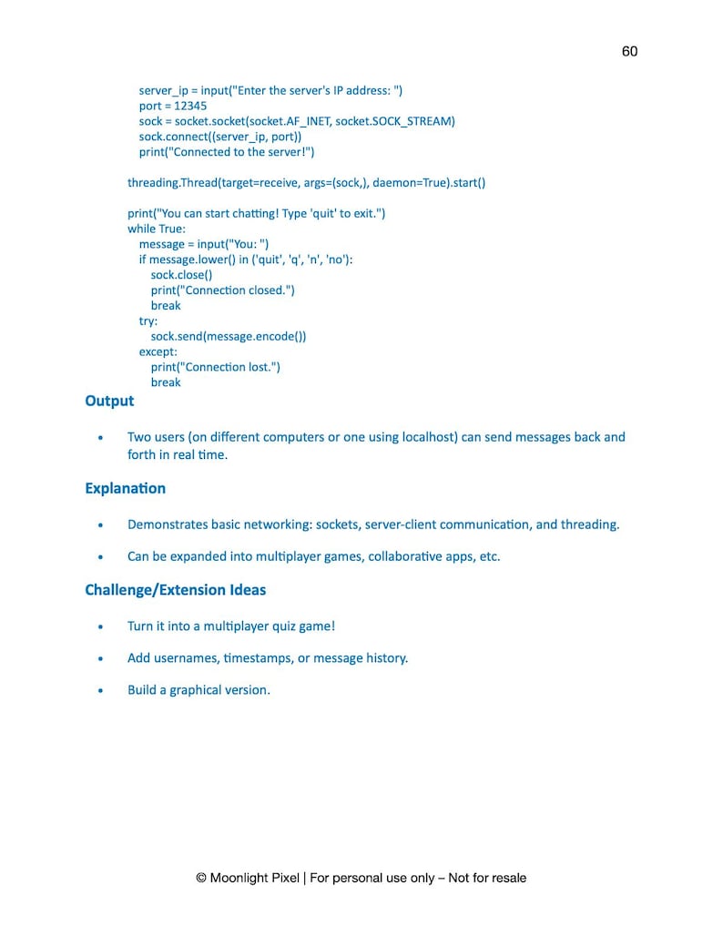 May include: A white page with black text detailing Python code for server-client communication, including input prompts, socket connections, and threading. The text also includes output and explanation sections, along with challenge ideas. The page number is 60.
