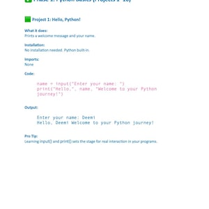 Może przedstawiać: Biała strona z tekstem szczeg&oacute;łowo opisującym projekt programowania w języku Python. Tytuł brzmi "Faza 1: Podstawy Pythona (Projekty 1-10)". Projekt nosi tytuł "Hello, Python!" i zawiera kod, dane wyjściowe i wskaz&oacute;wkę.