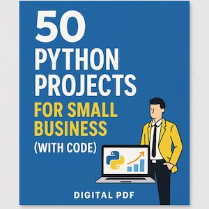 Może przedstawiać: Niebieska okładka PDF z tekstem "50 PYTHON PROJECTS FOR SMALL BUSINESS (WITH CODE)". Ilustracja osoby w żółtej kurtce i czarnym krawacie obok laptopa.