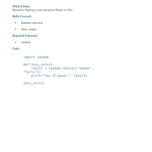 May include: A white page with the title "Project 2: Coin Toss Simulator" and Python code for simulating a coin flip. The code includes import random, a function to flip the coin, and the output "You flipped:" followed by either "Heads" or "Tails".